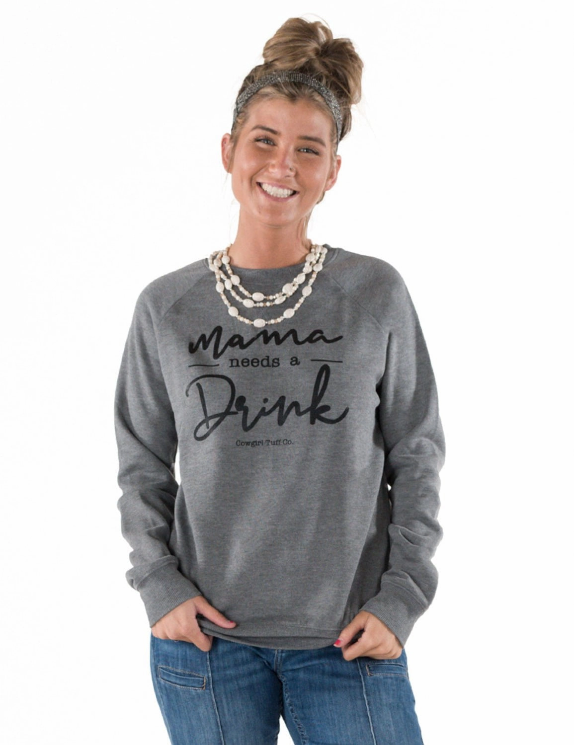 Cowgirl Tuff Womens Mama Needs A Drink Heather Gray Poly/Rayon Sweatshirt Minimalist Style
